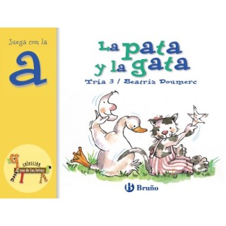 La pata y la gata. Juega con la "a". Tría 3.